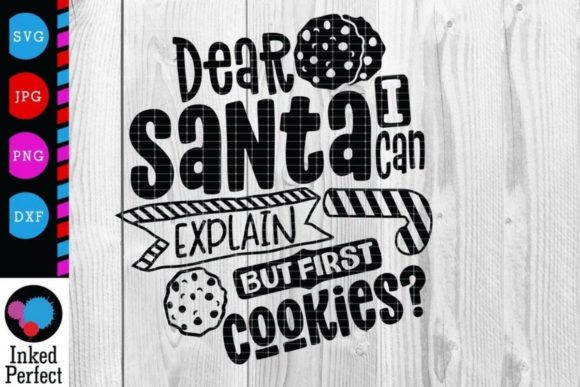 Dear Santa I Can Explain