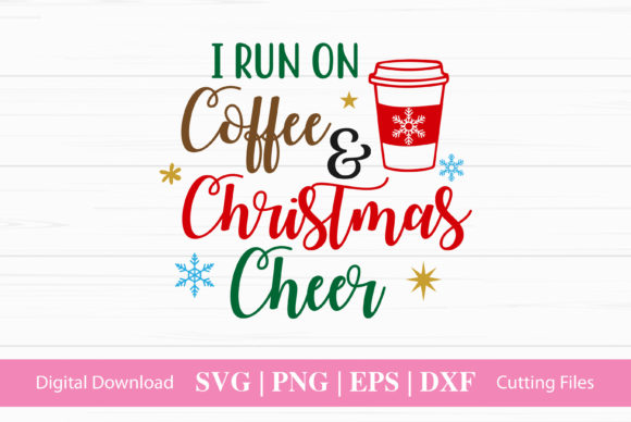 I Run on Coffee Christmas Cheer Review