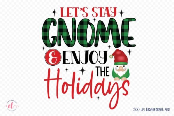 Let s Stay Gnome Review