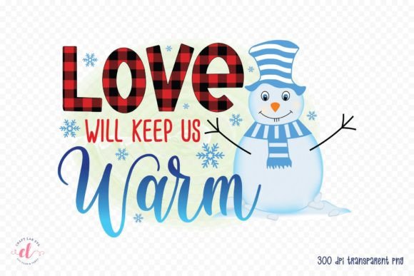 Love Will Keep Us Warm PNG Winter PNG Review