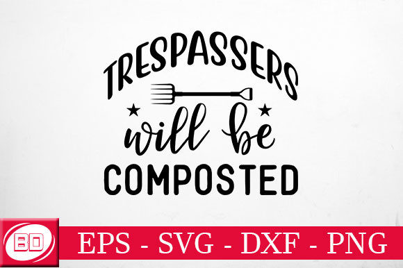 Trespassers Will Be Composted Embroidery Review